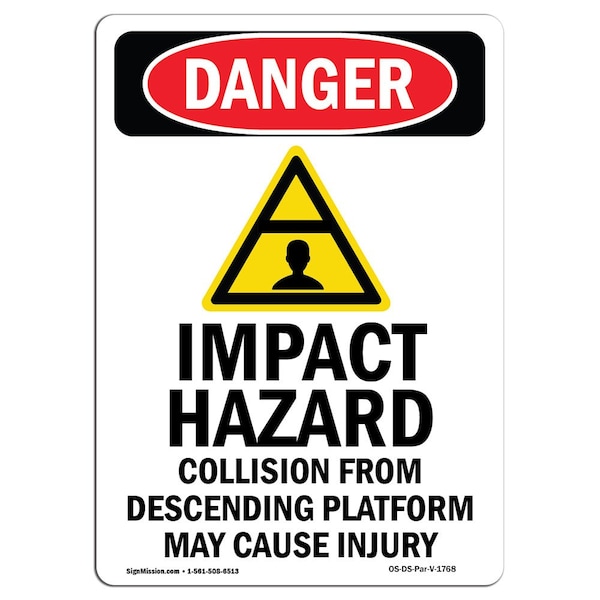 Safety Sign, OSHA Danger, 5" Height, Impact Hazard Collision, Portrait, 10PK